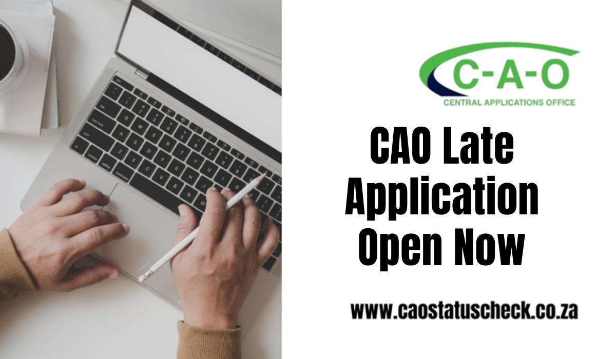 CAO Late Application Open Now