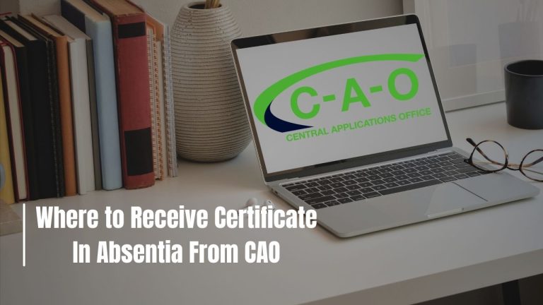 Where to Receive Certificate In Absentia From CAO