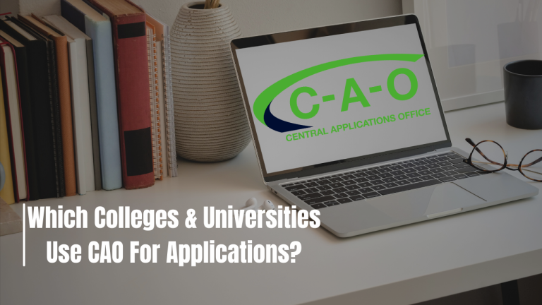 Which Colleges & Universities Use CAO For Applications?