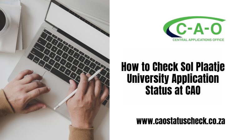 How to Check Sol Plaatje University Application Status at CAO 2027: Complete Guide
