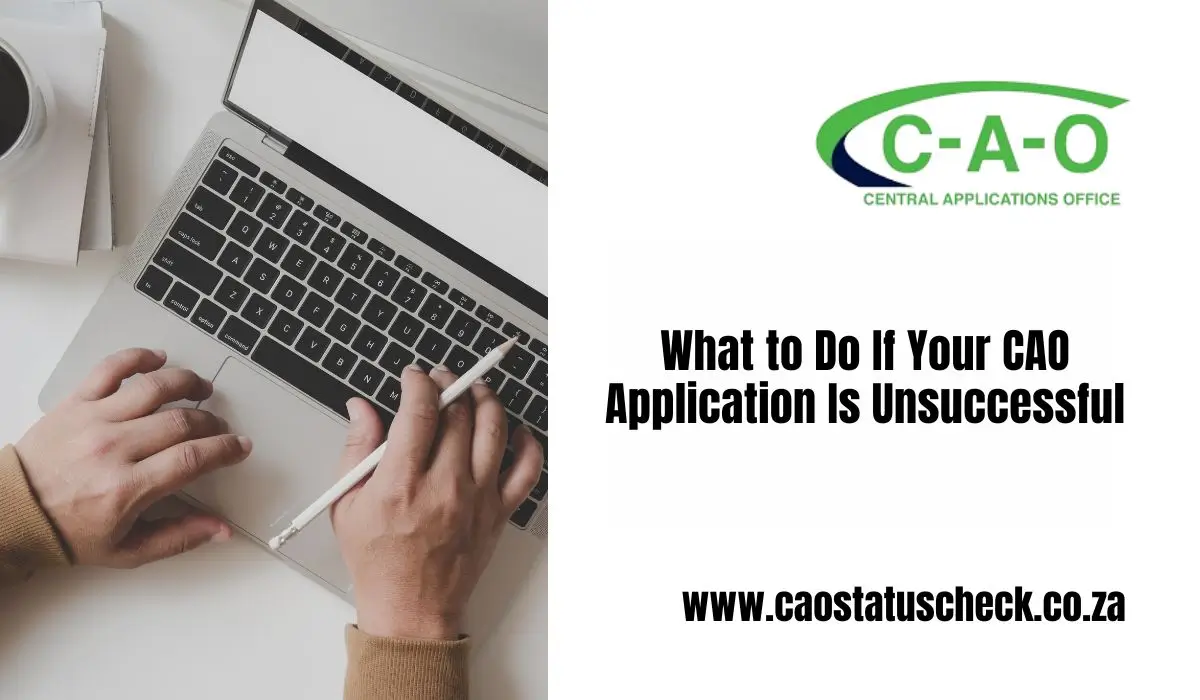 What to Do If Your CAO Application Is Unsuccessful