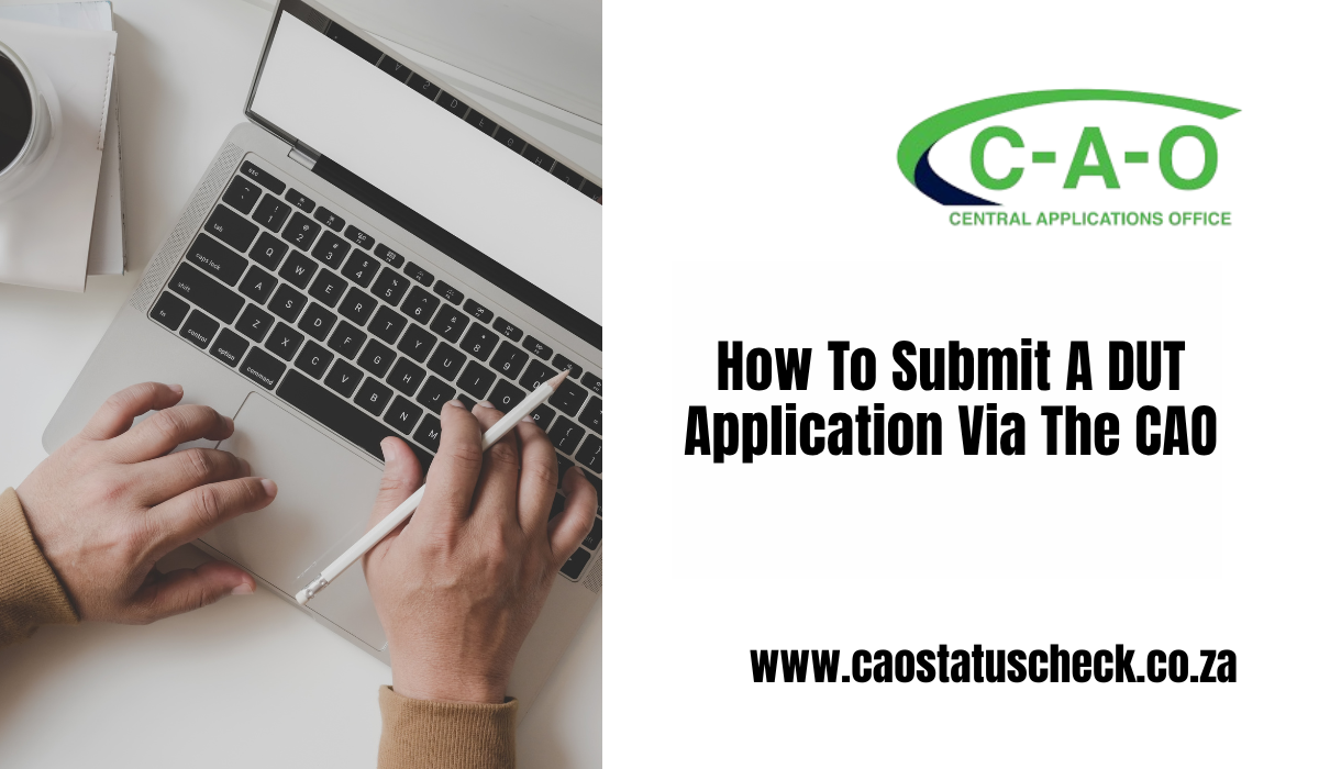 How To Submit A DUT Application Via The CAO: Complete Guide For 2027